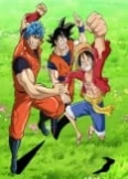 Dream 9 Toriko & One Piece & Dragon Ball Z Chou Collaboration Special!!