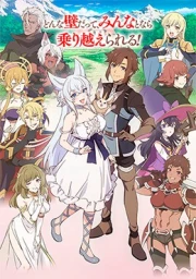Lv2 kara Cheat datta Motoyuusha Kouho no Mattari Isekai Life