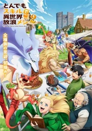 Tondemo Skill de Isekai Hourou Meshi 2