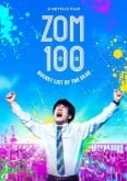 Zom 100: Cien cosas que quiero hacer antes de convertirme en zombi